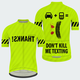 Men's Don't Kill Me Texting Thanks Regular Fit Cycling Kit