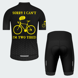 Men's I'm Two Tired Regular Fit Cycling Kit