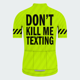 Men's Don't Kill Me Texting Regular Fit Cycling Kit