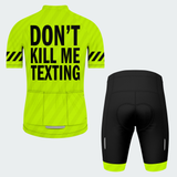 Men's Don't Kill Me Texting Regular Fit Cycling Kit