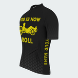 Men’s Personalized This Is How I Roll Recumbent Trike Cycling Jersey & Kit