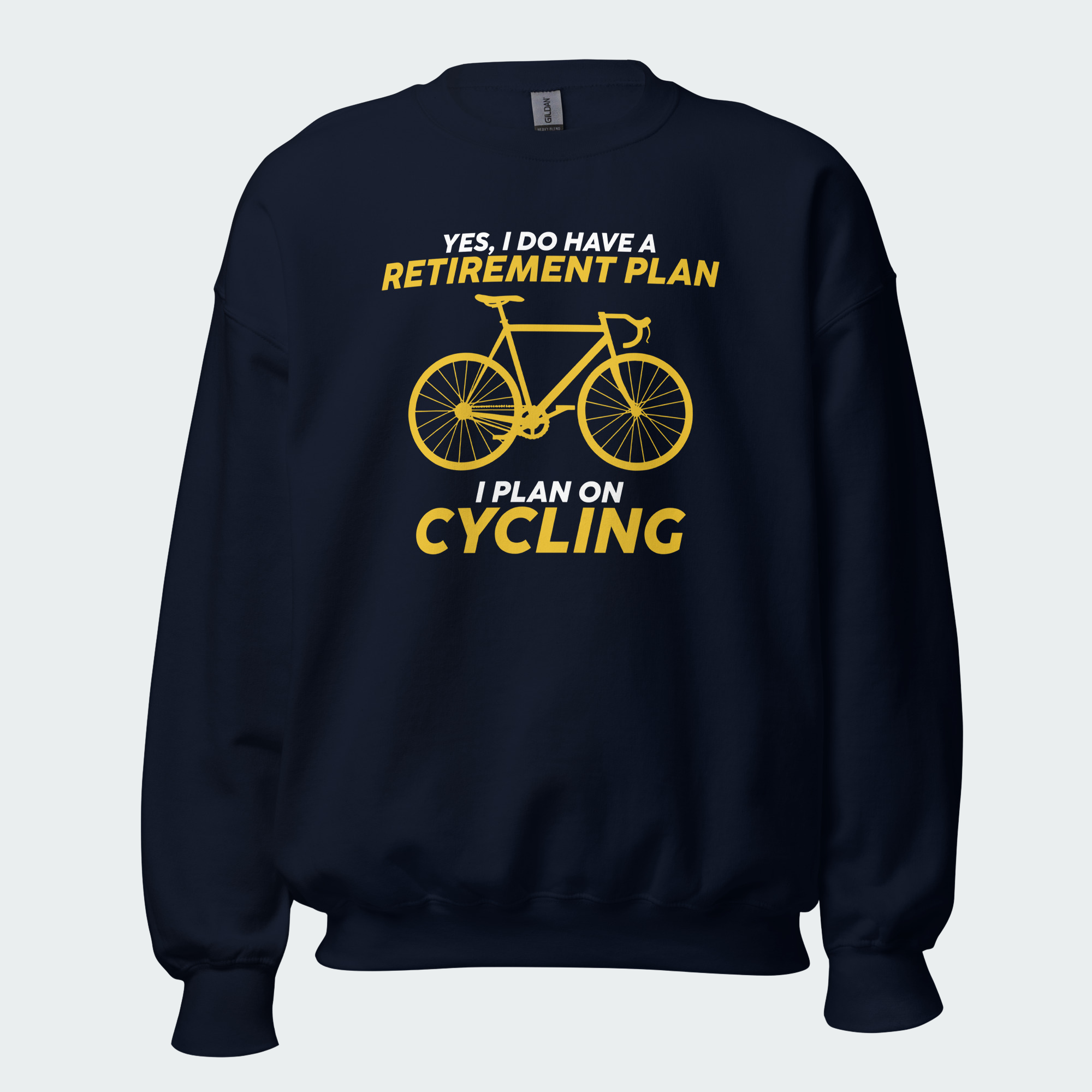 Men's I Have A Retirement Plan I Plan On Cycling Tops