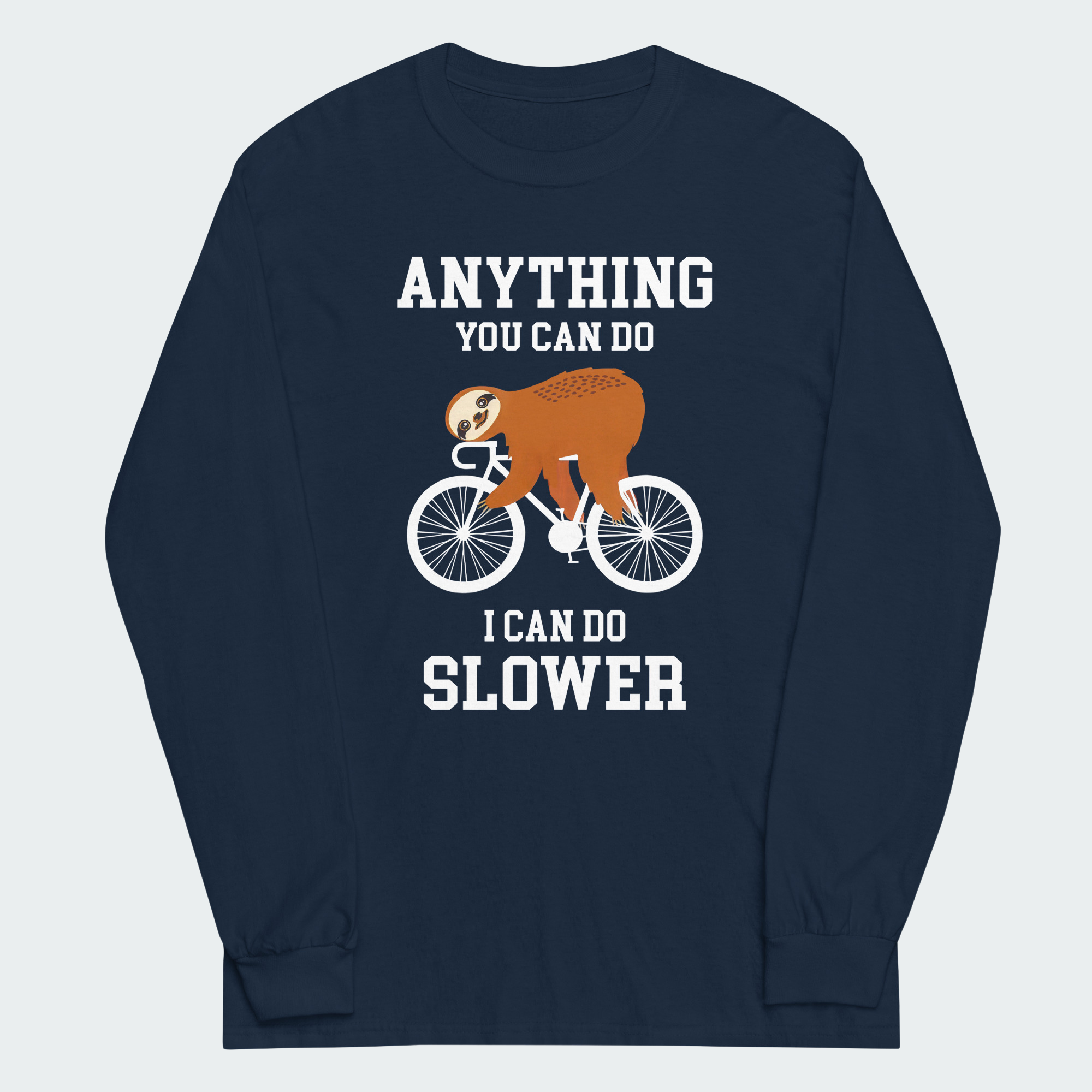 Men's Anything You Can Do I Can Do Slower Funny Cycling Tops