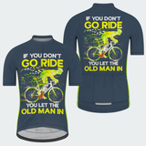 Men's If You Don't Go Ride Regular Fit Cycling Kit