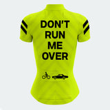 Women's Don't Run Me Over Regular Fit Cycling Jersey