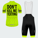 Men's Don't Kill Me Texting Regular Fit Cycling Kit