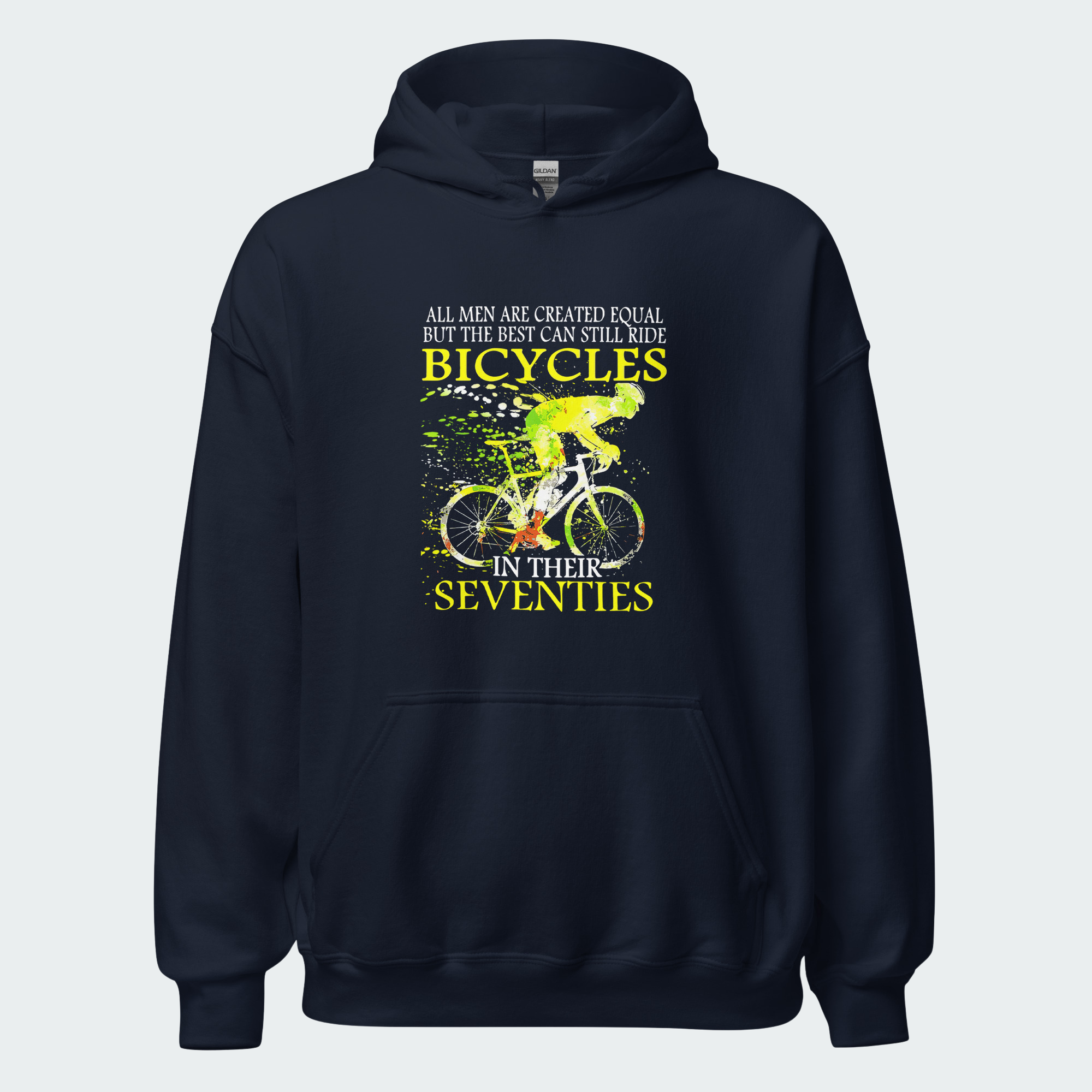 Men's But The Best Can Still Ride Bicycles Tops