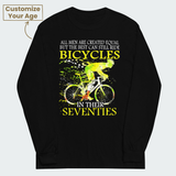 Men's But The Best Can Still Ride Bicycles Tops