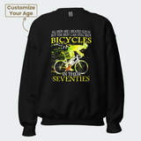 Men's But The Best Can Still Ride Bicycles Tops