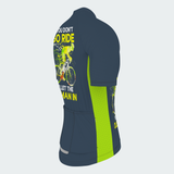 Men's If You Don't Go Ride Regular Fit Cycling Kit