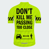 Men's Don't Kill Me Passing Too Close Regular Fit Cycling Kit